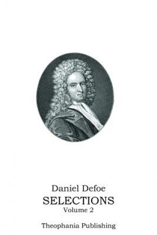 Buch Daniel Defoe SELECTIONS Volume 2 Daniel Defoe