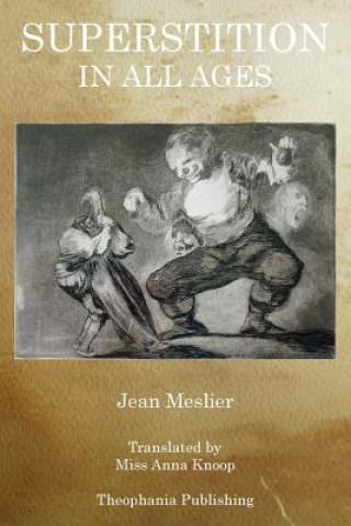 Knjiga Superstition in All Ages Jean Meslier