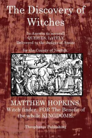 Kniha The Discovery of Witches Matthew Hopkins