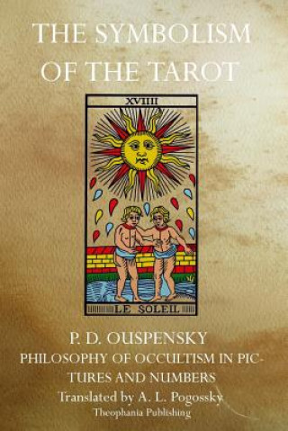 Kniha The Symbolism of the Tarot P. D. Ouspenský