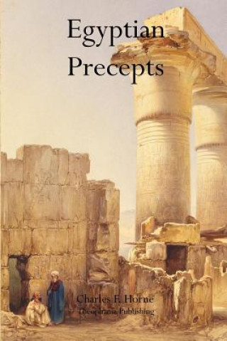 Kniha Egyptian Precepts Charles F Horne
