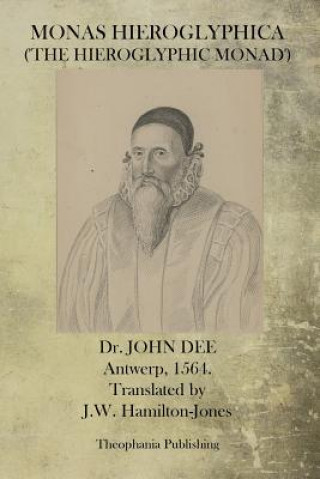 Книга Monas Hieroglyphica Dr John Dee