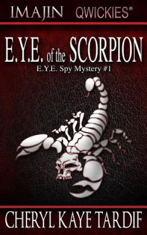 Carte E.Y.E. of the Scorpion Cheryl Kaye Tardif