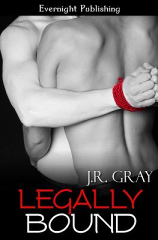 Book Legally Bound J R Gray