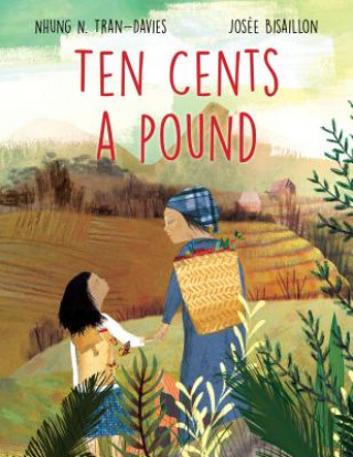 Kniha Ten Cents a Pound Nhung Tran-Davies