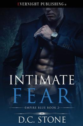 Kniha Intimate Fear D C Stone