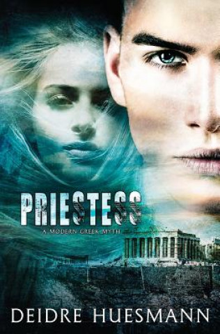 Knjiga Priestess Deidre Huesmann