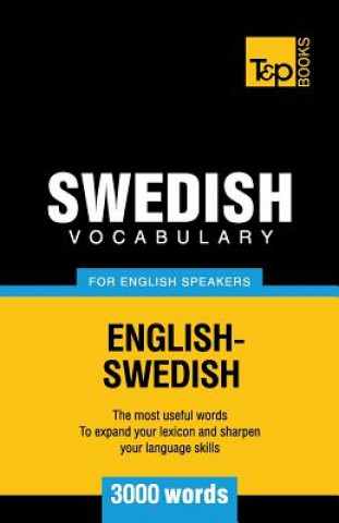 Carte Swedish vocabulary for English speakers - 3000 words Andrey Taranov