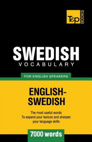 Könyv Swedish vocabulary for English speakers - 7000 words Andrey Taranov