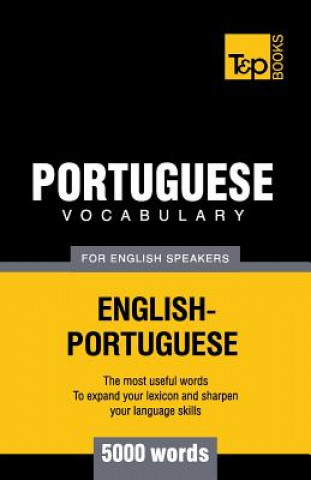 Könyv Portuguese vocabulary for English speakers - 5000 words Andrey Taranov