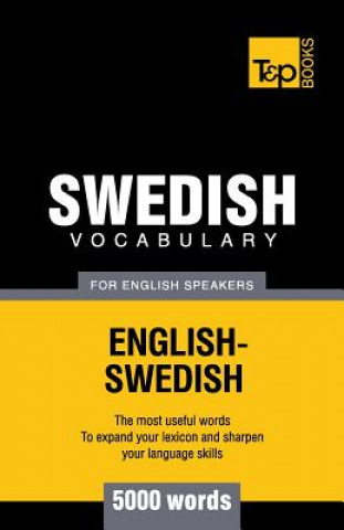 Carte Swedish vocabulary for English speakers - 5000 words Andrey Taranov