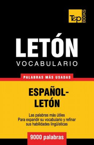 Könyv Vocabulario espanol-leton - 9000 palabras mas usadas Andrey Taranov