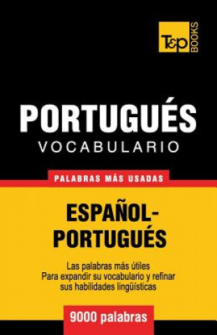 Könyv Vocabulario espanol-portugues - 9000 palabras mas usadas Andrey Taranov
