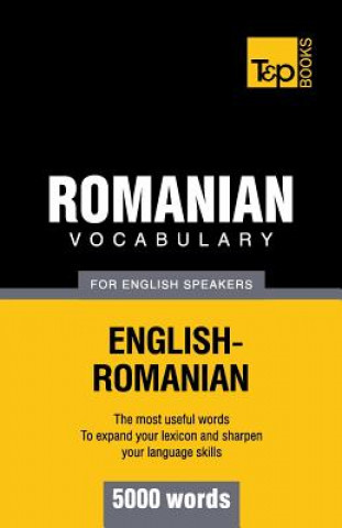 Carte Romanian vocabulary for English speakers - 5000 words Andrey Taranov