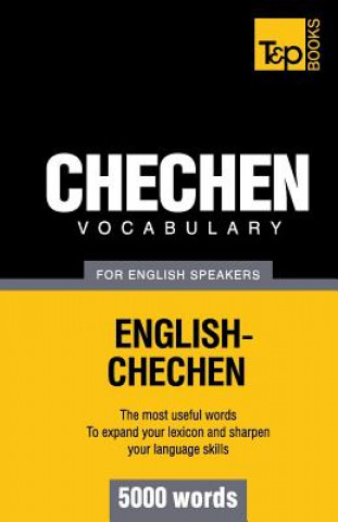 Carte Chechen vocabulary for English speakers - 5000 words Andrey Taranov