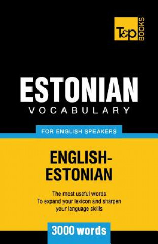 Könyv Estonian vocabulary for English speakers - 3000 words Andrey Taranov