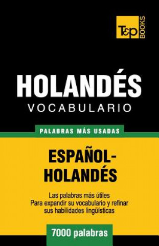 Carte Vocabulario espanol-holandes - 7000 palabras mas usadas Andrey Taranov