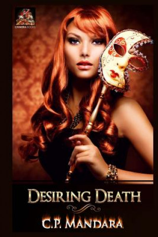 Knjiga Desiring Death C P Mandara
