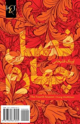 Kniha The Fourth Season: Fasl-e Chaharom Orang Gholikhani
