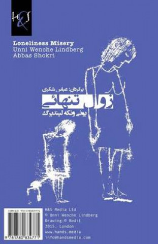 Könyv Loneliness Misery: Zaval-e Tanhaei Unni Wenche Lindberg