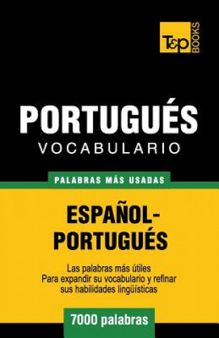 Könyv Vocabulario espanol-portugues - 7000 palabras mas usadas Andrey Taranov