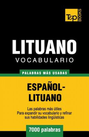 Könyv Vocabulario espanol-lituano - 7000 palabras mas usadas Andrey Taranov