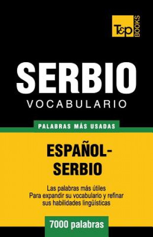 Könyv Vocabulario espanol-serbio - 7000 palabras mas usadas Andrey Taranov