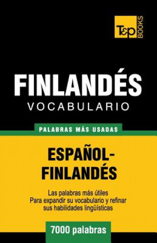 Kniha Vocabulario espanol-finlandes - 7000 palabras mas usadas Andrey Taranov
