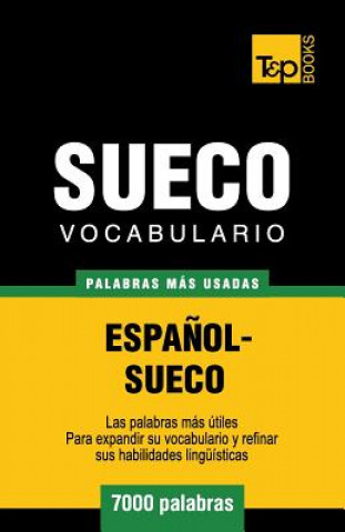 Kniha Vocabulario espanol-sueco - 7000 palabras mas usadas Andrey Taranov