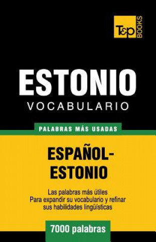 Book Vocabulario espanol-estonio - 7000 palabras mas usadas Andrey Taranov