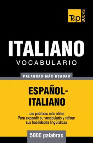 Book Vocabulario espanol-italiano - 5000 palabras mas usadas Andrey Taranov