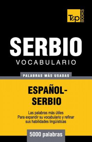 Книга Vocabulario espanol-serbio - 5000 palabras mas usadas Andrey Taranov