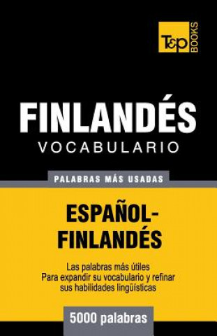 Knjiga Vocabulario espanol-finlandes - 5000 palabras mas usadas Andrey Taranov