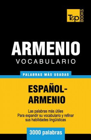 Kniha Vocabulario espanol-armenio - 3000 palabras mas usadas Andrey Taranov