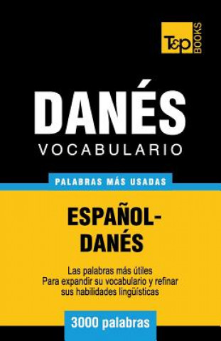 Buch Vocabulario espanol-danes - 3000 palabras mas usadas Andrey Taranov