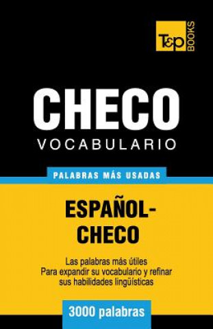 Carte Vocabulario espanol-checo - 3000 palabras mas usadas Andrey Taranov
