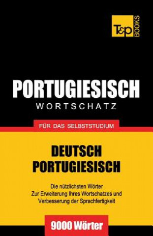 Kniha Portugiesischer Wortschatz fur das Selbststudium - 9000 Woerter Andrey Taranov