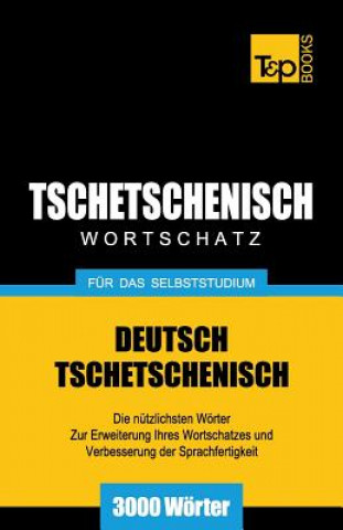 Kniha Tschetschenischer Wortschatz fur das Selbststudium - 3000 Woerter Andrey Taranov