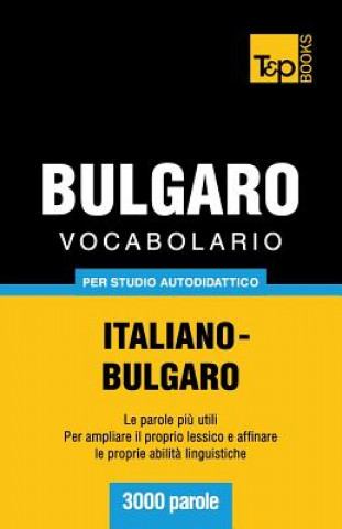 Kniha VOCABOLARIO ITALIANO-BULGARO PER STUDIO Andrey Taranov