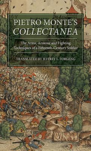 Knjiga Pietro Monte's Collectanea Jeffrey L. Forgeng