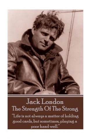 E-book Strength Of The Strong Jack London