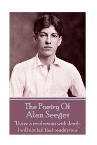 E-kniha Poetry Of Alan Seeger Alan Seeger
