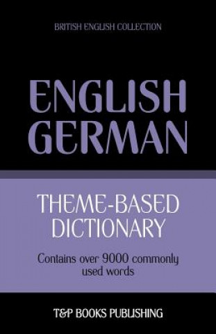 Książka Theme-based dictionary British English-German - 9000 words Andrey Taranov