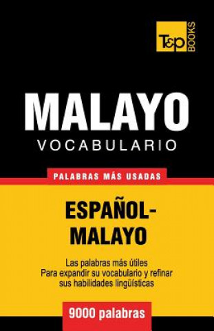 Könyv Vocabulario espanol-malayo - 9000 palabras mas usadas Andrey Taranov