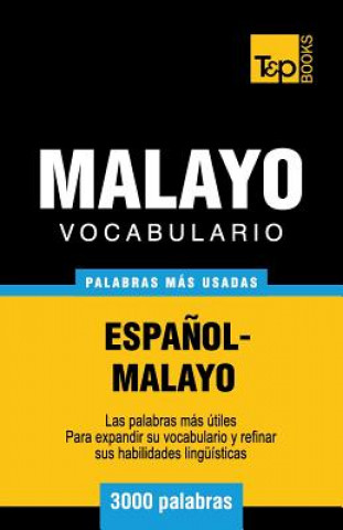 Knjiga Vocabulario espanol-malayo - 3000 palabras mas usadas Andrey Taranov