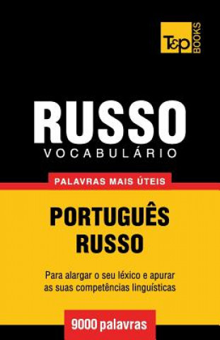 Kniha Vocabulario Portugues-Russo - 9000 palavras mais uteis Andrey Taranov