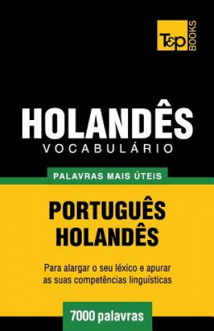Kniha Vocabulario Portugues-Holandes - 7000 palavras mais uteis Andrey Taranov