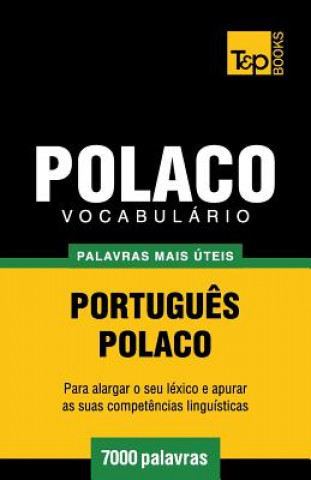 Kniha Vocabulario Portugues-Polaco - 7000 palavras mais uteis Andrey Taranov