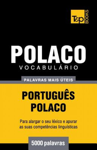Kniha Vocabulario Portugues-Polaco - 5000 palavras mais uteis Andrey Taranov