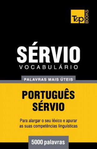 Könyv Vocabulario Portugues-Servio - 5000 palavras mais uteis Andrey Taranov